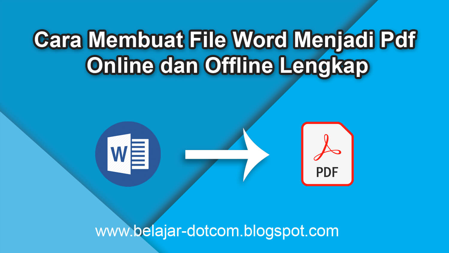 Mengubah File Word Menjadi PDF Panduan Lengkap untuk Semua Platform Mengubah File Word Menjadi PDF Panduan Lengkap untuk Semua Platform