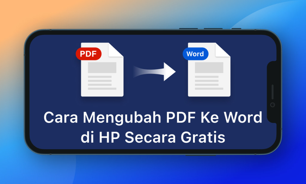 5 Cara Praktis Ubah Word ke PDF Pakai Aplikasi Perubah Word to Pdt Secara Online, Wajib Tahu