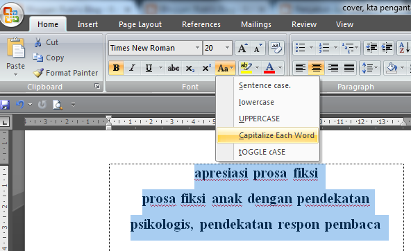 Ternyata Mudah! Begini Cara Mengubah Kalimat Kapital ke Kata Biasa di Microsoft Word Ternyata Mudah! Begini Cara Mengubah Kalimat Kapital ke Kata Biasa di Microsoft Word